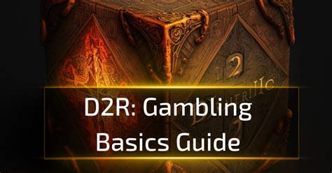 d2r gambling guide|Gamble Guide .